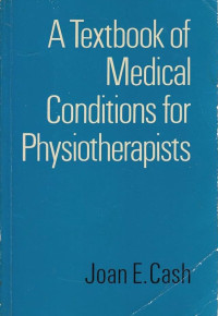 Image of A Textbook of Medical Conditions for Physiotherapists