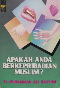 Image of Apakah Anda Berkepribadian Muslim ?
