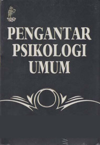 Pengantar Psikologi Umum